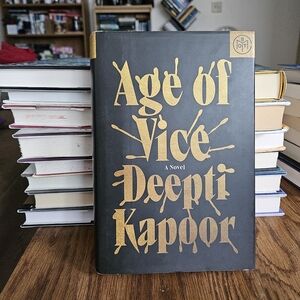 Age of Vice by Deepti Kapoor